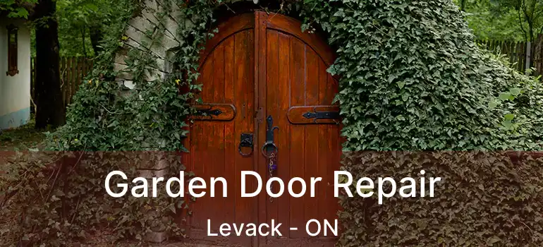  Garden Door Repair Levack - ON
