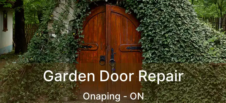  Garden Door Repair Onaping - ON