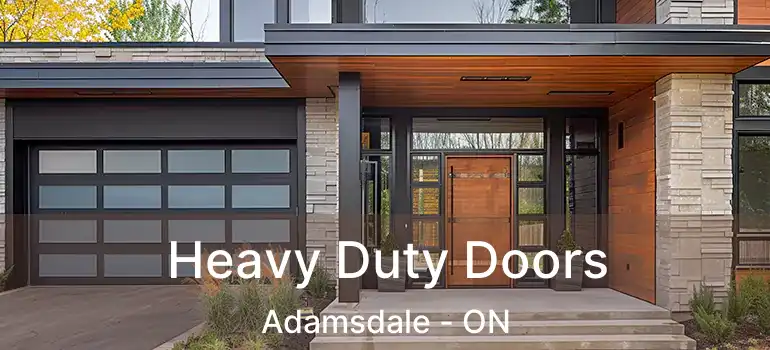  Heavy Duty Doors Adamsdale - ON