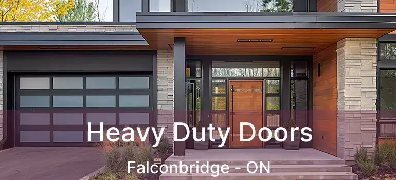  Heavy Duty Doors Falconbridge - ON