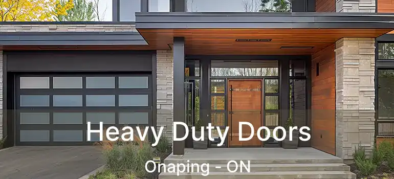  Heavy Duty Doors Onaping - ON