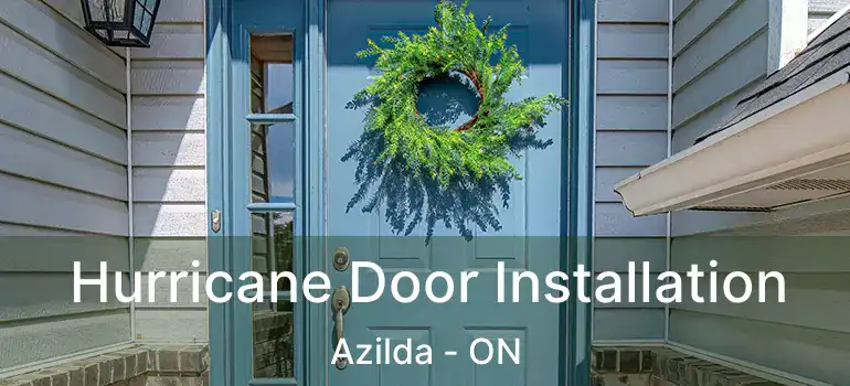  Hurricane Door Installation Azilda - ON