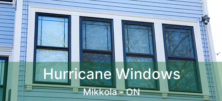  Hurricane Windows Mikkola - ON