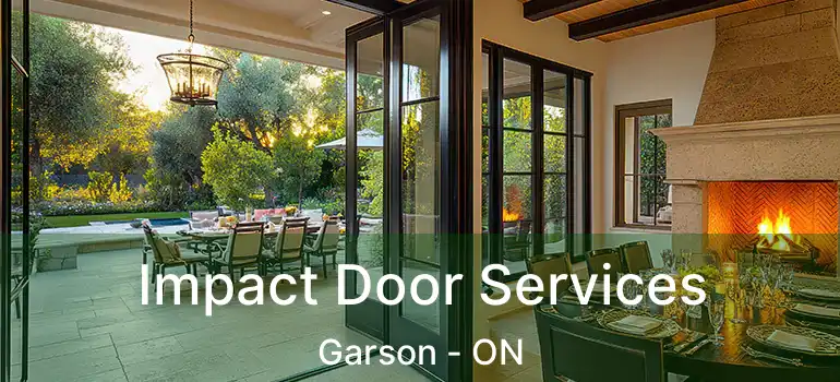  Impact Door Services Garson - ON