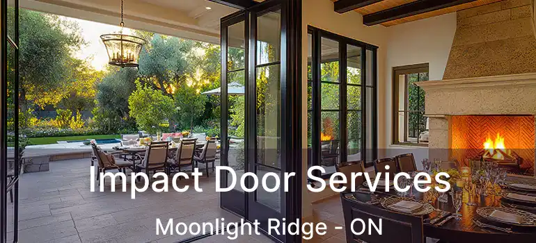  Impact Door Services Moonlight Ridge - ON