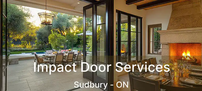  Impact Door Services Sudbury - ON