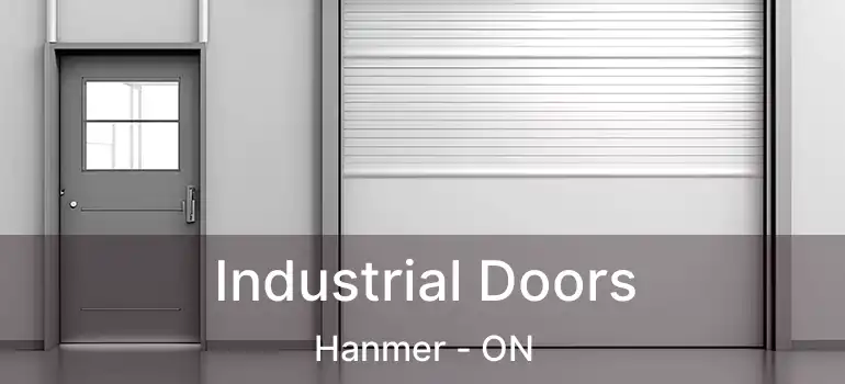  Industrial Doors Hanmer - ON
