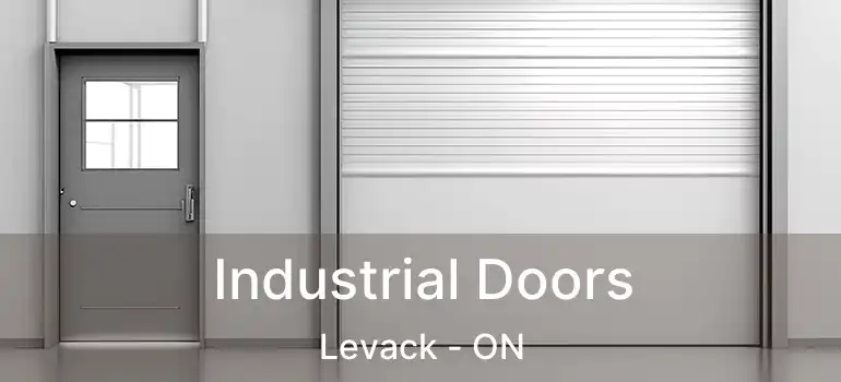  Industrial Doors Levack - ON