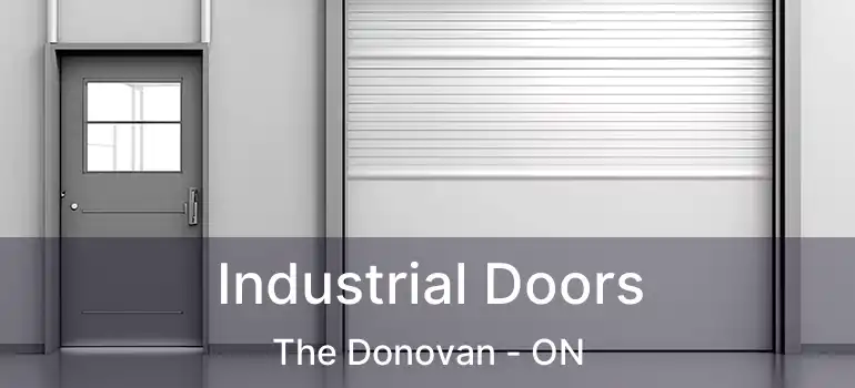  Industrial Doors The Donovan - ON