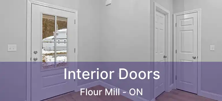  Interior Doors Flour Mill - ON