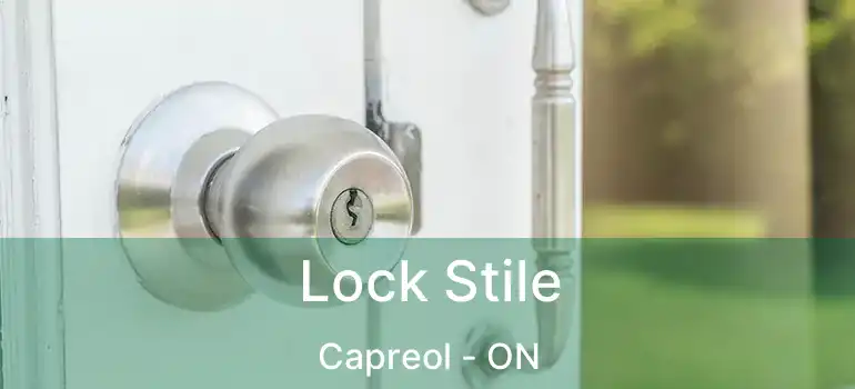  Lock Stile Capreol - ON