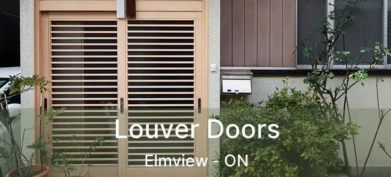  Louver Doors Elmview - ON