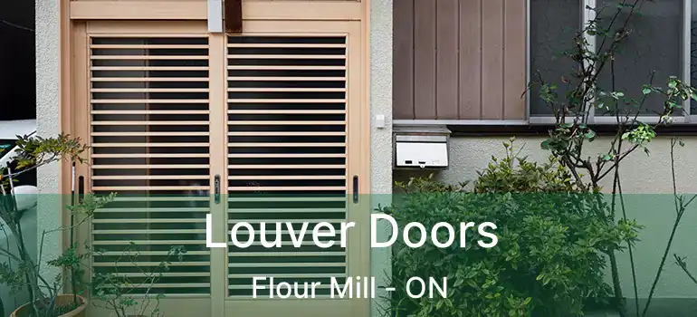  Louver Doors Flour Mill - ON