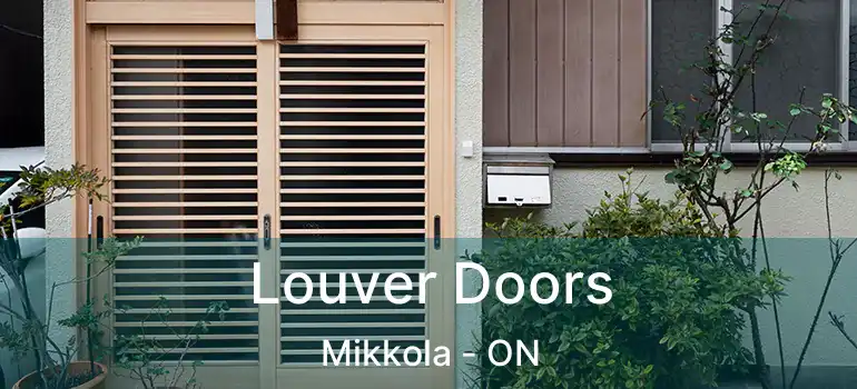  Louver Doors Mikkola - ON
