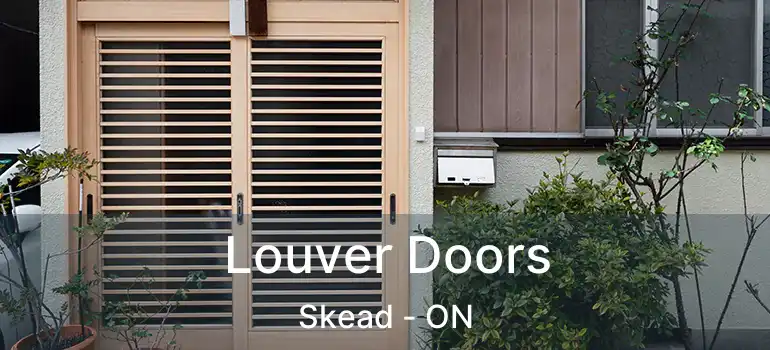  Louver Doors Skead - ON