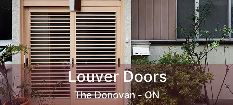 Louver Doors The Donovan - ON