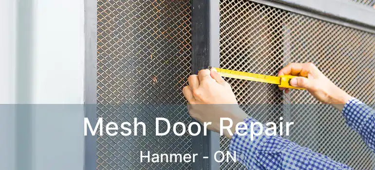  Mesh Door Repair Hanmer - ON