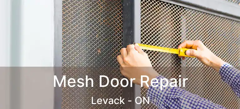  Mesh Door Repair Levack - ON