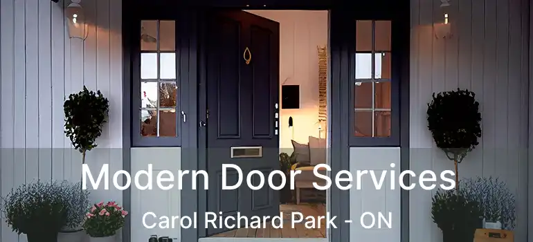  Modern Door Services Carol Richard Park - ON
