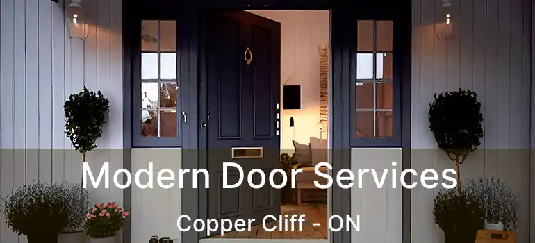  Modern Door Services Copper Cliff - ON