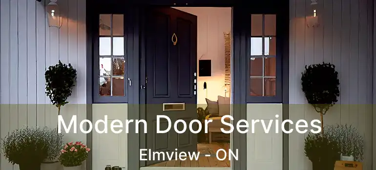  Modern Door Services Elmview - ON