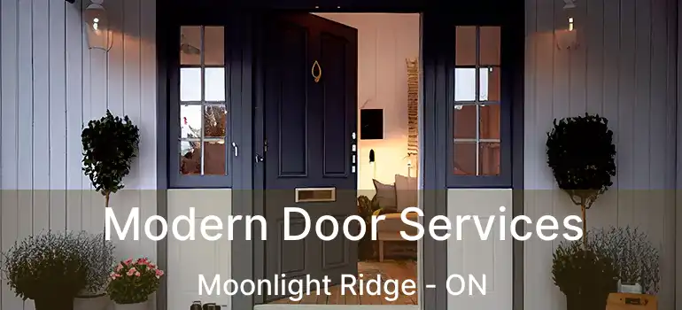  Modern Door Services Moonlight Ridge - ON