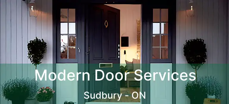  Modern Door Services Sudbury - ON