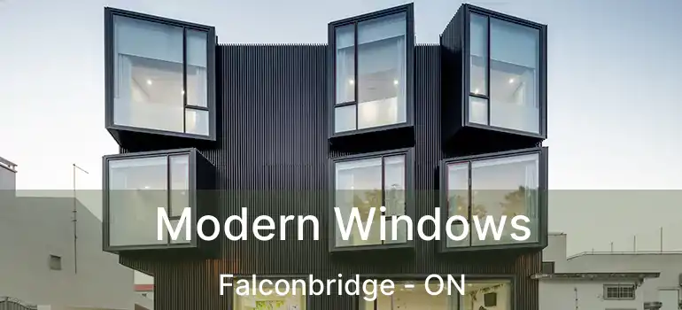  Modern Windows Falconbridge - ON