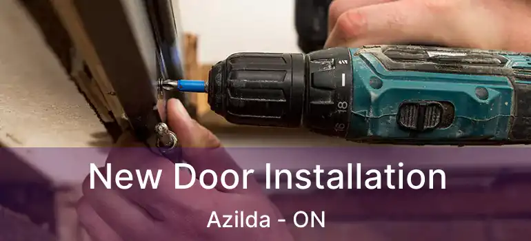  New Door Installation Azilda - ON