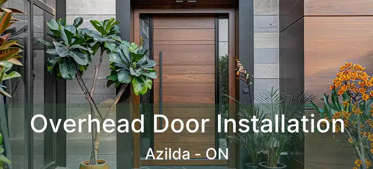  Overhead Door Installation Azilda - ON