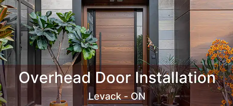  Overhead Door Installation Levack - ON