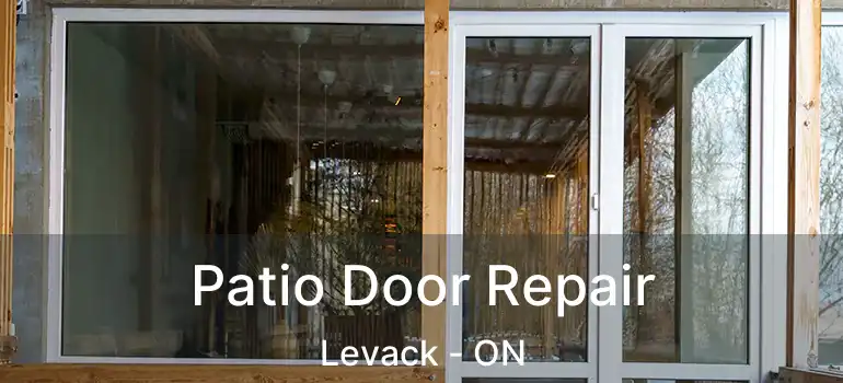 Patio Door Repair Levack - ON
