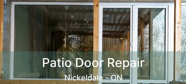  Patio Door Repair Nickeldale - ON
