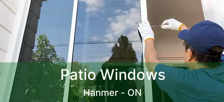  Patio Windows Hanmer - ON