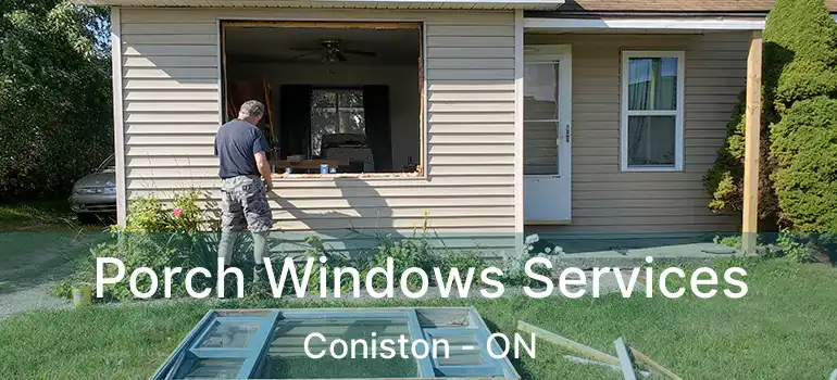  Porch Windows Services Coniston - ON