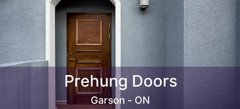  Prehung Doors Garson - ON