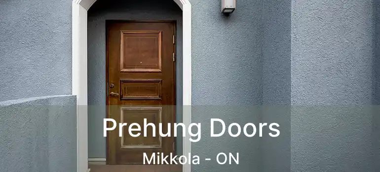  Prehung Doors Mikkola - ON