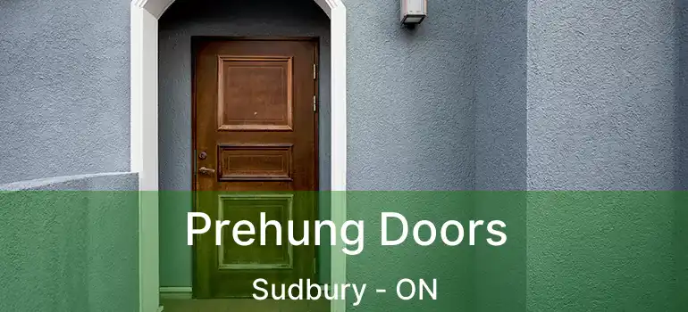  Prehung Doors Sudbury - ON