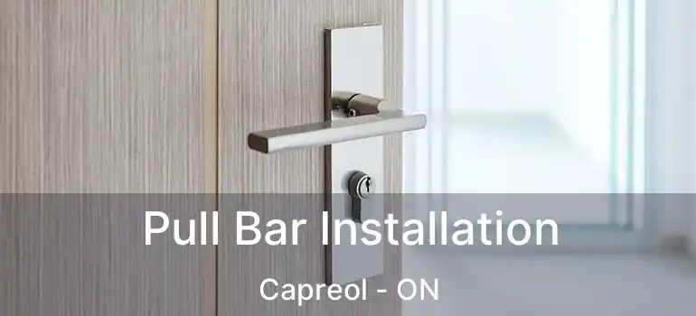  Pull Bar Installation Capreol - ON