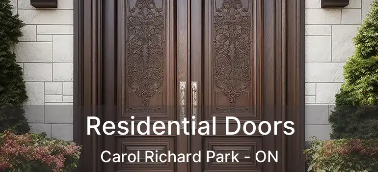  Residential Doors Carol Richard Park - ON