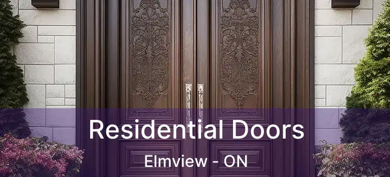  Residential Doors Elmview - ON