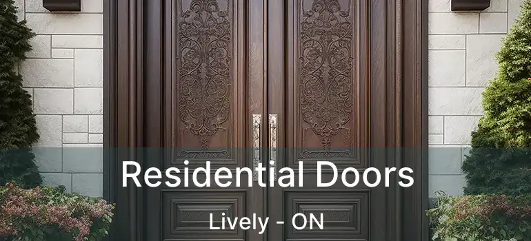  Residential Doors Lively - ON