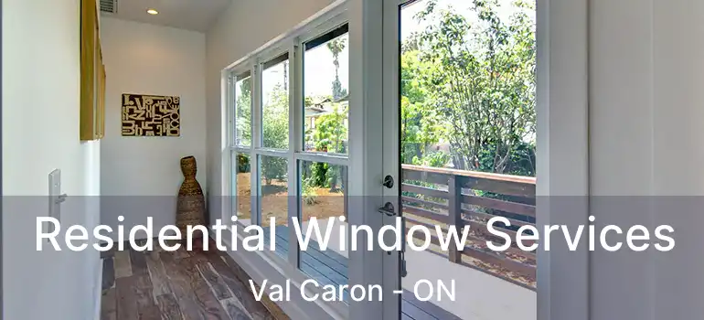  Residential Window Services Val Caron - ON