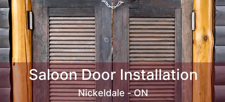  Saloon Door Installation Nickeldale - ON