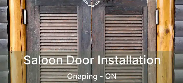  Saloon Door Installation Onaping - ON