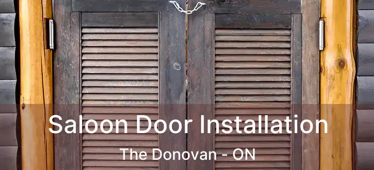  Saloon Door Installation The Donovan - ON