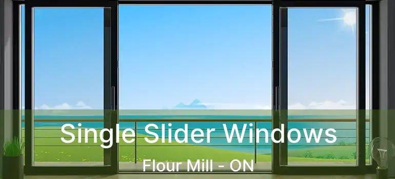  Single Slider Windows Flour Mill - ON