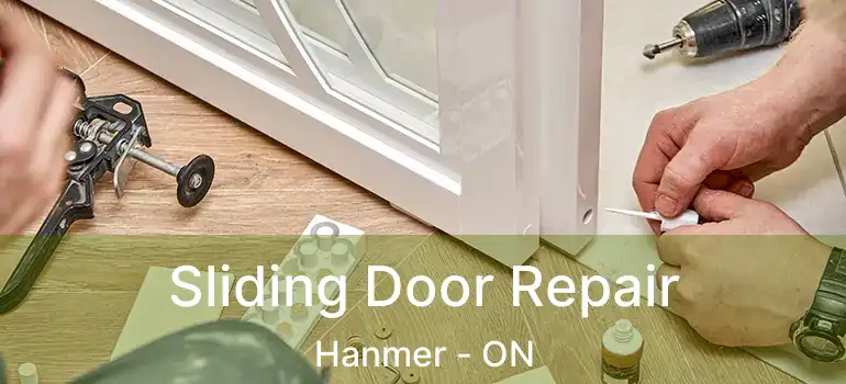  Sliding Door Repair Hanmer - ON
