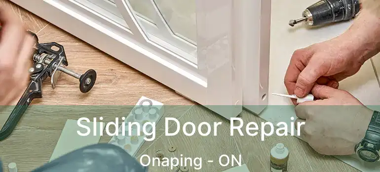  Sliding Door Repair Onaping - ON