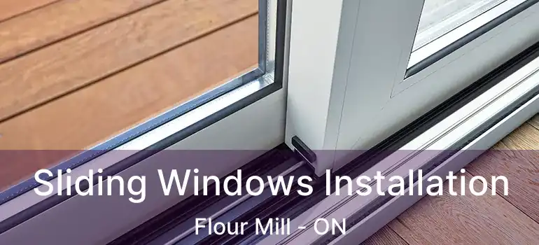  Sliding Windows Installation Flour Mill - ON